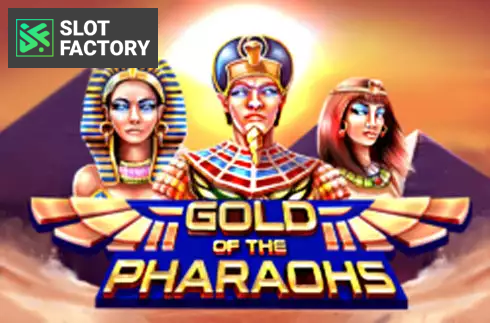 Gold of the Pharaohs